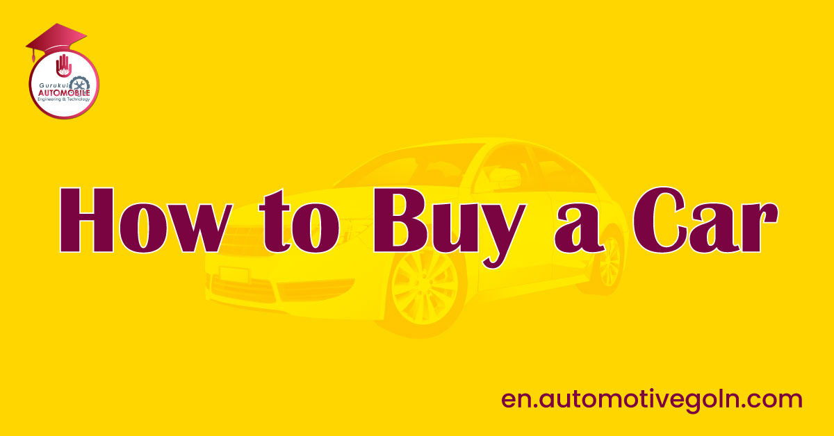How to Buy a Car